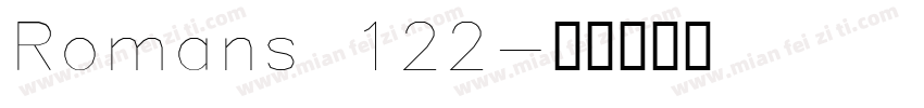 Romans 122字体转换